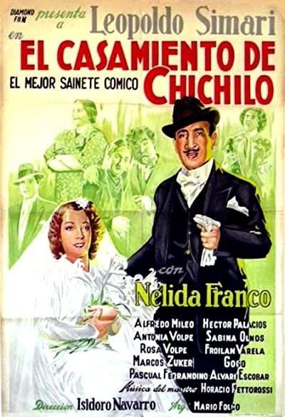 El Casamiento De Chichilo (1938) afişi El Casamiento De Chichilo (1938) afişi