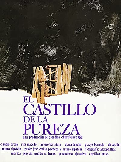 El Castillo De La Pureza (1973) afişi El Castillo De La Pureza (1973) afişi