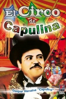 El Circo De Capulina (1978) afişi