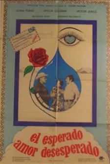 El Esperado Amor Desesperado (1976) afişi