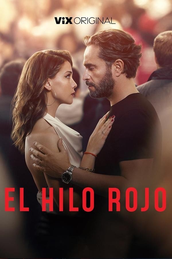 El Hilo Rojo (2025) afişi El Hilo Rojo (2025) afişi