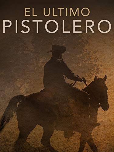 El último Pistolero (1969) afişi El último Pistolero (1969) afişi