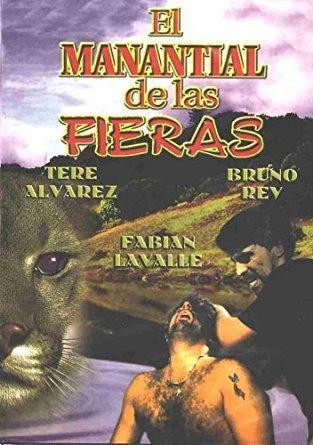 El Manantial De Las Fieras (1982) afişi El Manantial De Las Fieras (1982) afişi