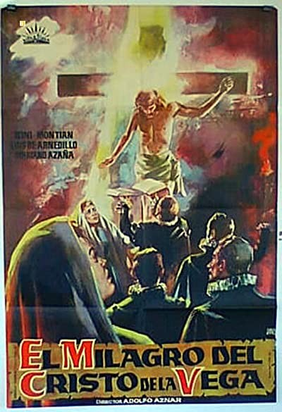 El Milagro Del Cristo De La Vega (1941) afişi El Milagro Del Cristo De La Vega (1941) afişi