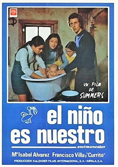 El Niño Es Nuestro (1973) afişi El Niño Es Nuestro (1973) afişi