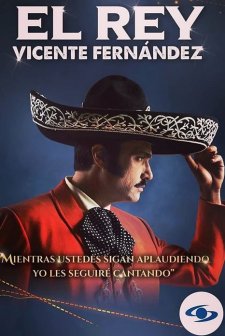 El Rey: Vicente Fernández (2022) afişi