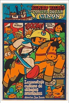 Elpidio Valdés Contra Dólar Y Cañón (1983) afişi