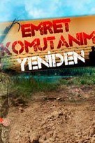 Emret Komutanım Yeniden (2013) afişi