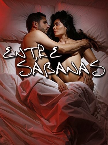 Entre Sábanas (2008) afişi Entre Sábanas (2008) afişi