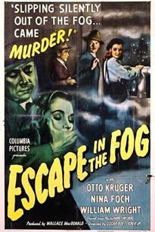 Escape In The Fog (1945) afişi