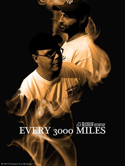 Every 3000 Miles (2009) afişi Every 3000 Miles (2009) afişi