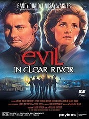 Evil ın Clear River (1988) afişi Evil ın Clear River (1988) afişi