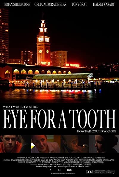 Eye For A Tooth (2010) afişi Eye For A Tooth (2010) afişi