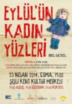 Eylül’ün Kadın Yüzleri (2014) afişi Eylül’ün Kadın Yüzleri (2014) afişi