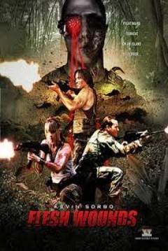Flesh Wounds (2010) afişi Flesh Wounds (2010) afişi
