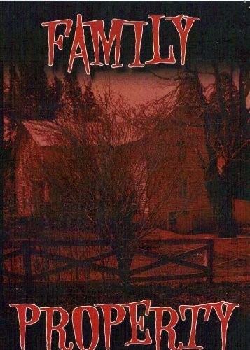 Family Property (2009) afişi Family Property (2009) afişi