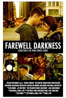 Farewell Darkness (2007) afişi