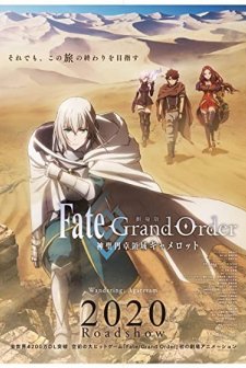 Fate/Grand Order Shinsei Entaku Ryoiki Camelot (2020) afişi