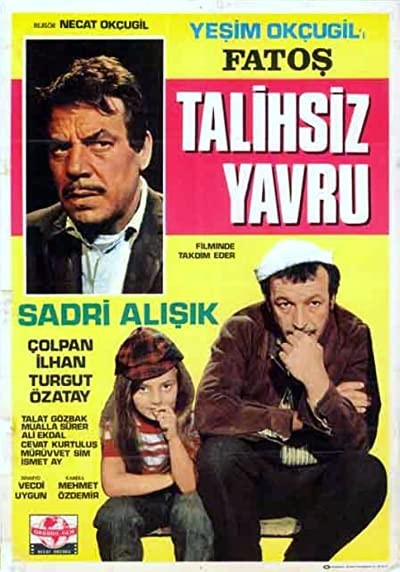 Fatoş Talihsiz Yavru (1970) afişi Fatoş Talihsiz Yavru (1970) afişi