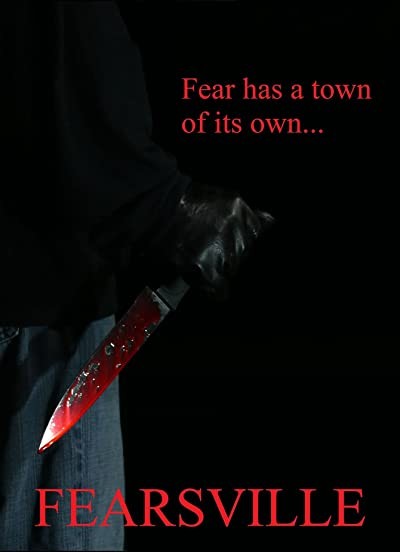 Fearsville (2015) afişi Fearsville (2015) afişi