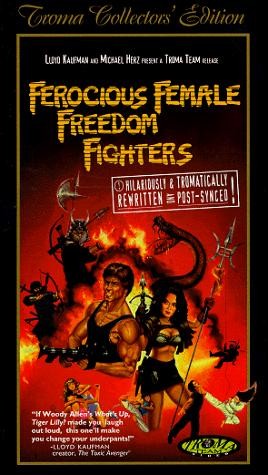 Ferocious Female Freedom Fighters (1982) afişi Ferocious Female Freedom Fighters (1982) afişi