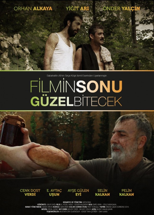 Filmin Sonu Güzel Bitecek (2015) afişi Filmin Sonu Güzel Bitecek (2015) afişi