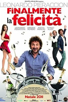 Finalmente la felicità (2011) afişi