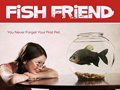 Fish Friend (2013) afişi Fish Friend (2013) afişi