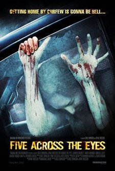 Five Across The Eyes (2006) afişi