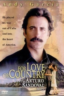 For Love Or Country : The Arturo Sandoval Story (2000) afişi