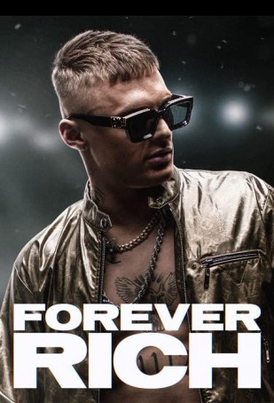 Forever Rich (2021) afişi Forever Rich (2021) afişi