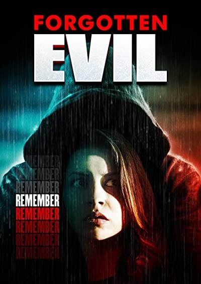 Forgotten Evil (2017) afişi Forgotten Evil (2017) afişi