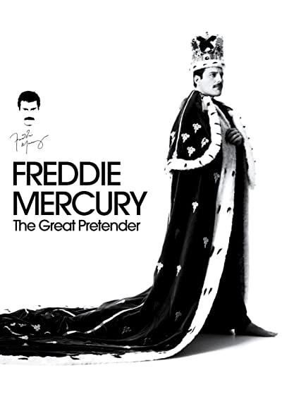 Freddie Mercury: The Great Pretender - Director's Cut (2012) afişi Freddie Mercury: The Great Pretender - Director's Cut (2012) afişi