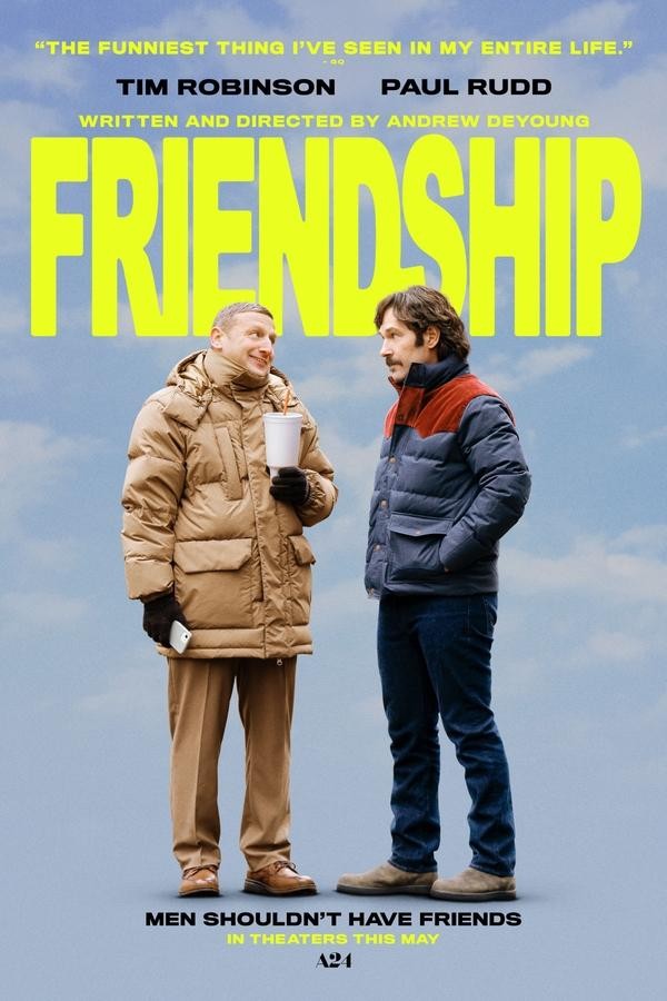 Friendship (2024) afişi Friendship (2024) afişi