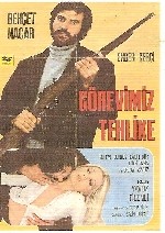 Görevimiz Tehlike (1972) afişi Görevimiz Tehlike (1972) afişi