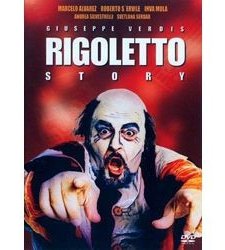 Guiseppe Verdi's Rigoletto Story