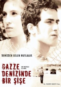 Gazze Denizinde Bir Şişe (2011) afişi