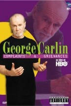 George Carlin: Complaints and Grievances