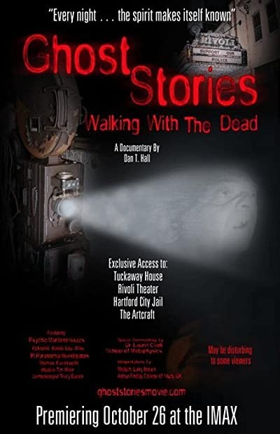 Ghost Stories: Walking With The Dead (2007) afişi Ghost Stories: Walking With The Dead (2007) afişi