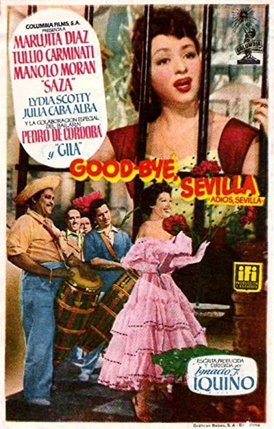 Good Bye, Sevilla (1955) afişi Good Bye, Sevilla (1955) afişi