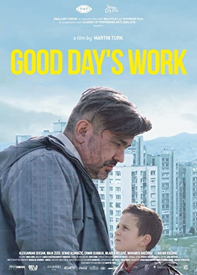 Good Day’s Work (2018) afişi Good Day’s Work (2018) afişi