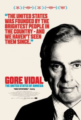 Gore Vidal: The United States of Amnesia (2013) afişi Gore Vidal: The United States of Amnesia (2013) afişi