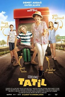 Görevimiz Tatil (2018) afişi
