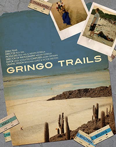 Gringo Trails (2013) afişi Gringo Trails (2013) afişi