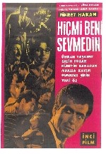 Hiç Mi Beni Sevmedin
