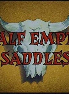 Half Empty Saddles (1958) afişi