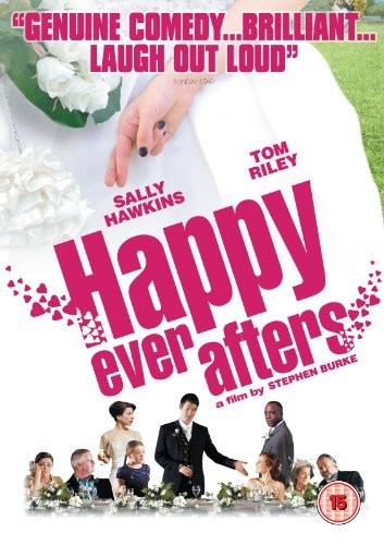 Happy Ever Afters (2009) afişi Happy Ever Afters (2009) afişi