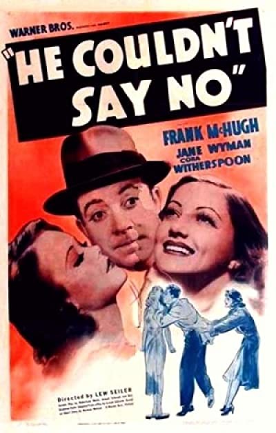 He Couldn't Say No (1938) afişi He Couldn't Say No (1938) afişi