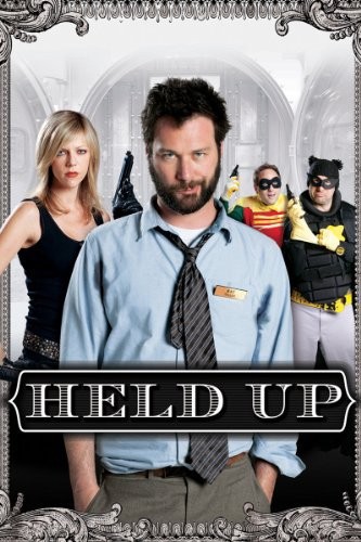 Held Up (2010) afişi Held Up (2010) afişi