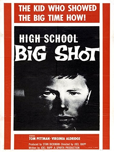 High School Big Shot (1959) afişi High School Big Shot (1959) afişi